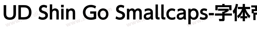 UD Shin Go Smallcaps字体转换